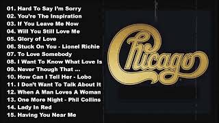 Chicago Greatest hits Full Album 2023 -    Best Songs of Chicago