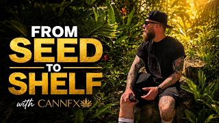 What Really Happens Between Seed and Shelf? | with CANNFX | Series Intro What Really Happens Between Seed and Shelf? | with CANNFX | Series Intro