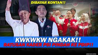 KWKWKW NGAKAK!!RATUSAN KADER PSI PINDAH KE PDIP,MIMPI BURUK KAESANG JADI KENYATAAN!!