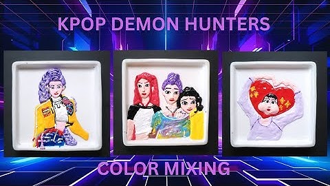 Kpop Demon Hunters color mixing ( collection 1 )  #colormixing #kpopdemonhunters #satisfying 