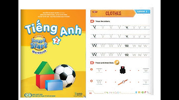 /Smart Start 2/ Unit 7 - Lesson 2- Trang 46+47 Workbook