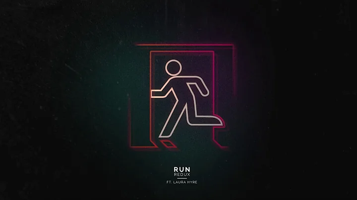 Julian Gray - Run Ft. Laura Hyre (Redux)