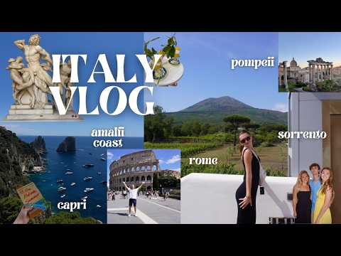 The Italian vlog series PART TWO - Rome, Naples, Sorrento, Amalfi Coast, Capri.