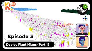 Kit Crashing S2 E03: Deploy Plant Mixes (PART 1)