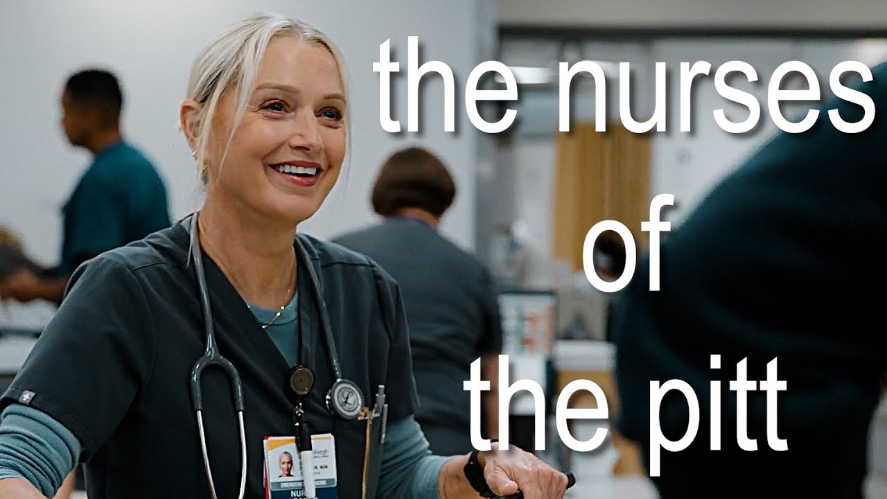 The Nurses of The Pitt