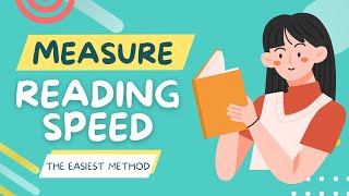 The Easiest Method to Measure Your Reading Speed?