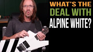 Whats the Deal with Alpine White?
