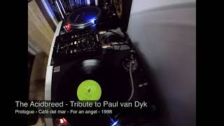 A tribute to Paul van Dyk trance mix with: Prologue, Café del mar, For an angel, 1998