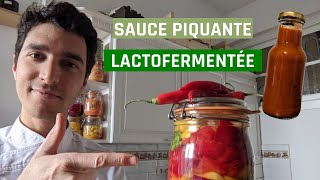 Sauce douce et piquante LACTOFERMENTÉE