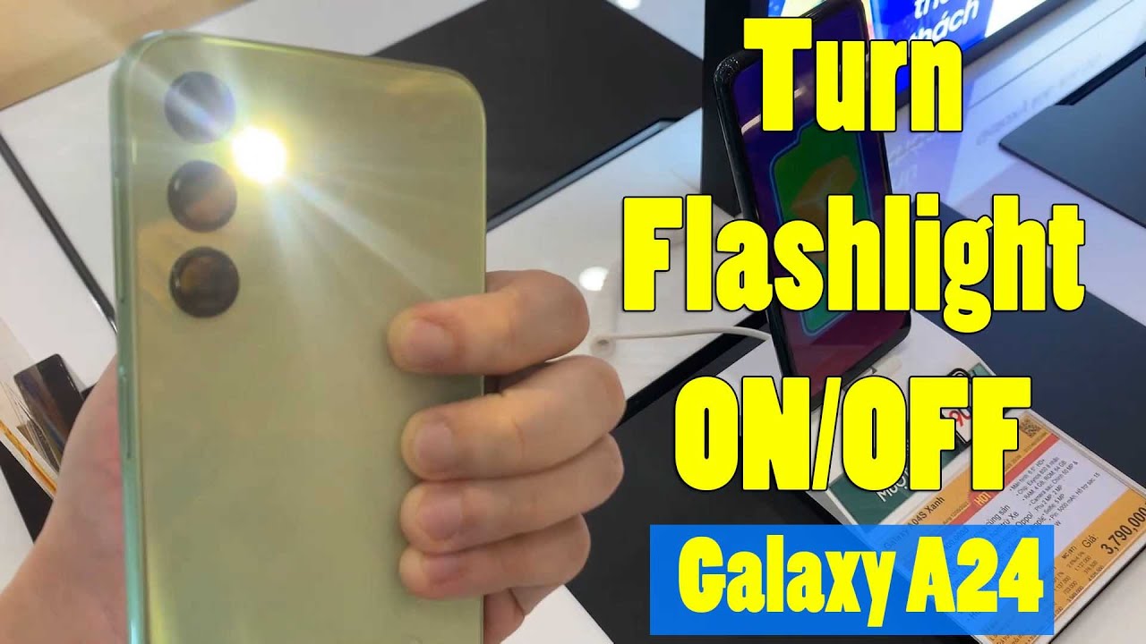How to turn flashlight on off samsung galaxy a24 youtube