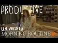 Productive University Morning Routine || First Year at Exeter (AD)