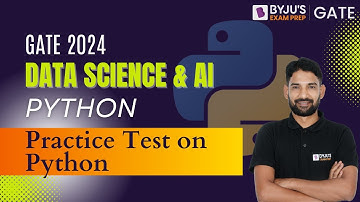 Python for GATE 2024 | Practice Test on Python | BYJU