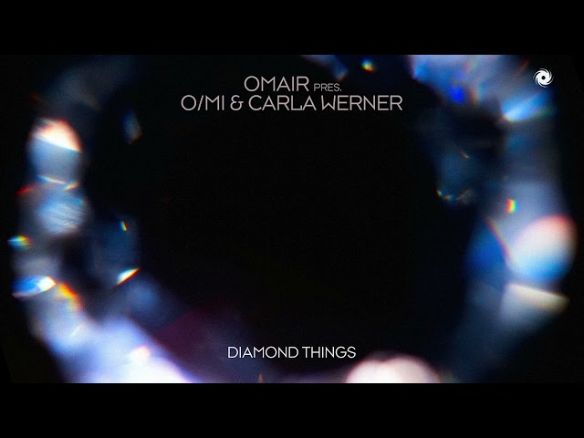 O/Mi & Carla Werner - Diamond Things