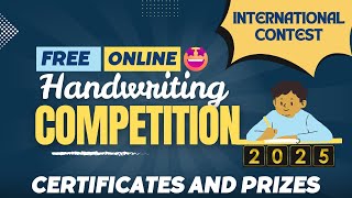 Free Online Competition 2025 🏆 || Handwriting Competition|| Certificate and Prizes