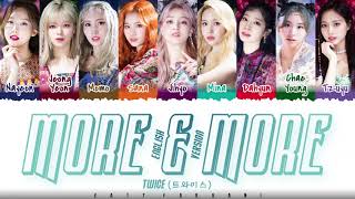 Video thumbnail of "TWICE – 'MORE & MORE' [English Version] Lyrics [Color Coded_Eng]"