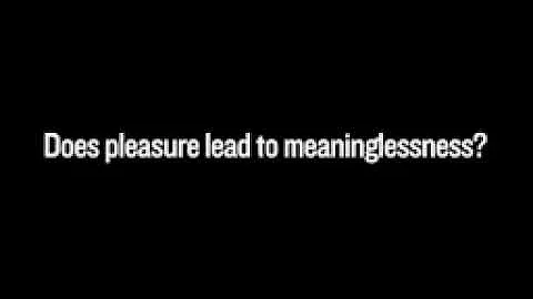 Ravi Zacharias on pleasure and meaninglessness