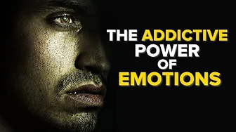This is WHY emotions are ADDICTIVE (MUST WATCH)