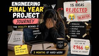 Engineering Final Year Project Journey 🎓 | Rejections, Documentation, Viva &amp; Final Marks
