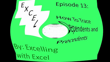 tracing dependents and precedents