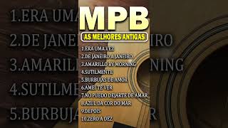 MPB Antigas - As Melhores ? MPB As Melhores Antigas Anos 70/80/90