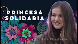 La PRINCESA Leonor SOLIDARÍA