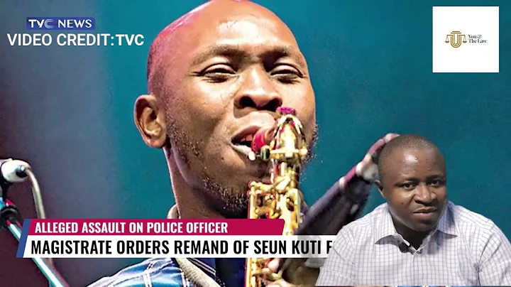 Seun Kuti Slaps Police, Gets Detained in Custody: Legal Issues Arising