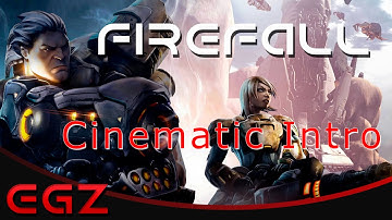 FireFall I NEW FREE TO PLAY I Cinematic Intro