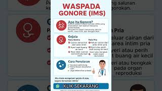 Waspada Gonore (IMS) | Edukasi Kesehatan Waspada Gonore (IMS) | Edukasi Kesehatan