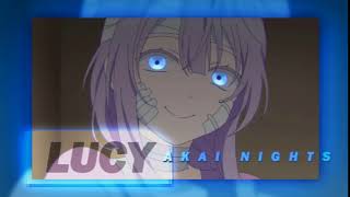 Akai Nights - LUCY