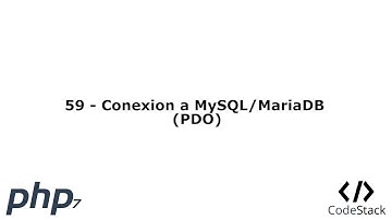 59 - Conexion a MySQL/MariaDB (PDO)  [PHP 7 - Español]