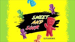 DJ Yeaa - Sweet & Sour (ISLAND SIREN JAM)