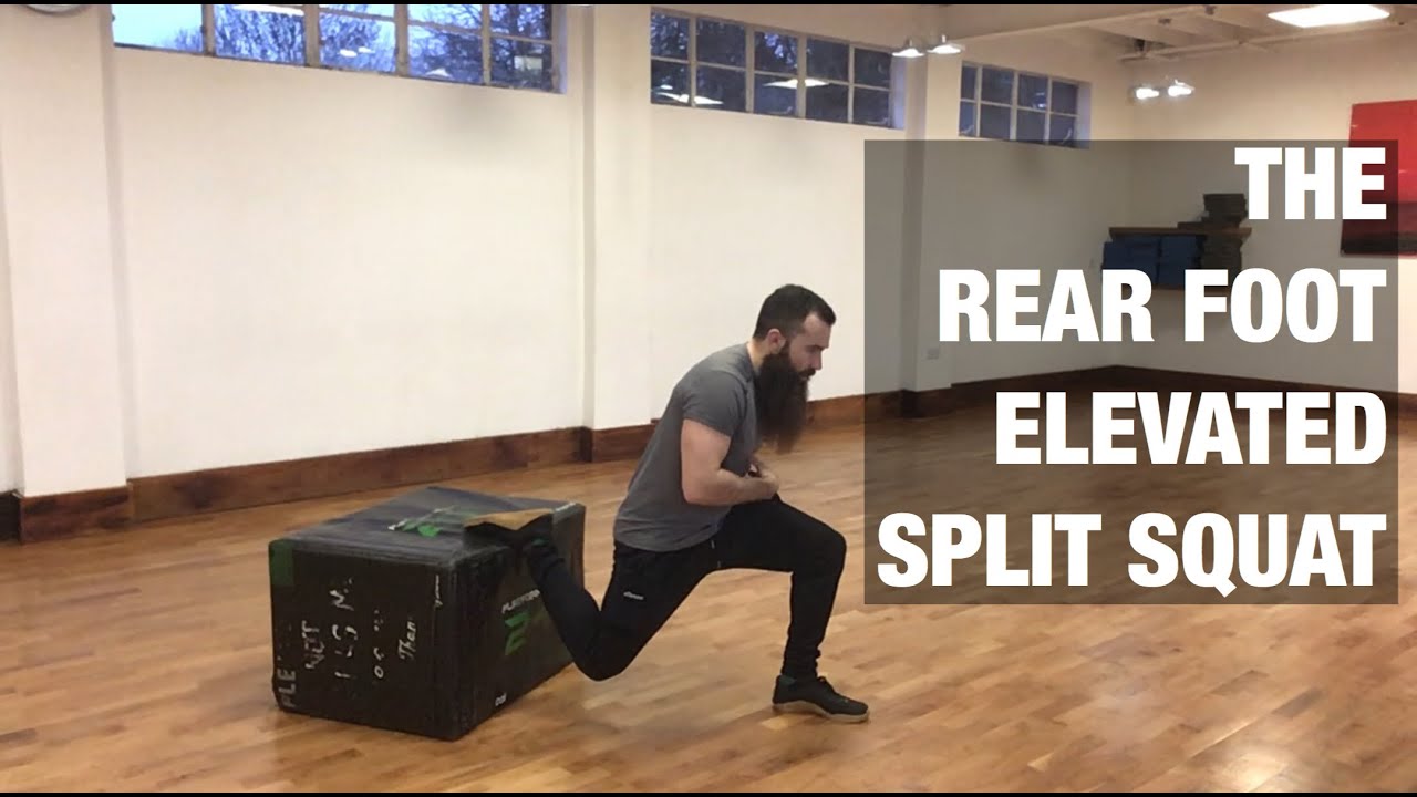 How ToThe Rear Foot Elevated Split Squat - YouTube