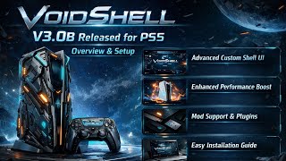 VoidShell V3.0B Released for PS5 (Overview &amp; Setup)