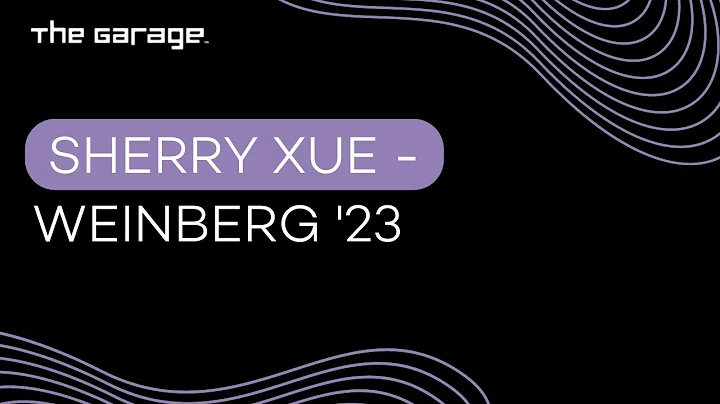 Sherry Xue, Weinberg 23