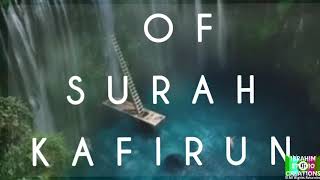 A BEAUTIFUL RECITATION OF SURAH KAFIRUN