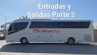 Entradas y Salidas de la Central de Tijuana | Parte 2