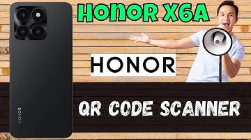 Honor X6a QR Code Scanner 📱