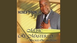 Video thumbnail of "Moses Tyson Jr. - Down At The Cross part. 1"