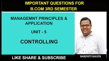 Unit 5 : B.com 3rd Sem | Controlling | Important Questions | 2022