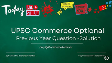 UPSC Optional  Commerce Optional -  Previous Year Paper 2021  - Solution