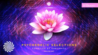 Khromata’s Psychedelic Selections V 007 DJ Mix