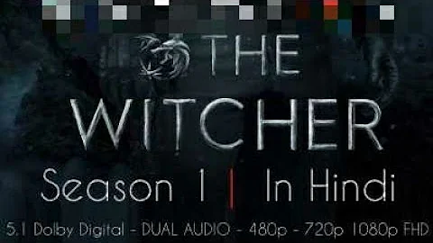 How to download Netflix The witcher season 1 all 8 episodes free 720p
