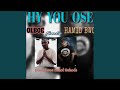 Why You Osem Feat Olboe Hamid Bwoy mp3