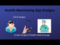 UI UX, Screen Designs of Health monitoring app on Adobe XD