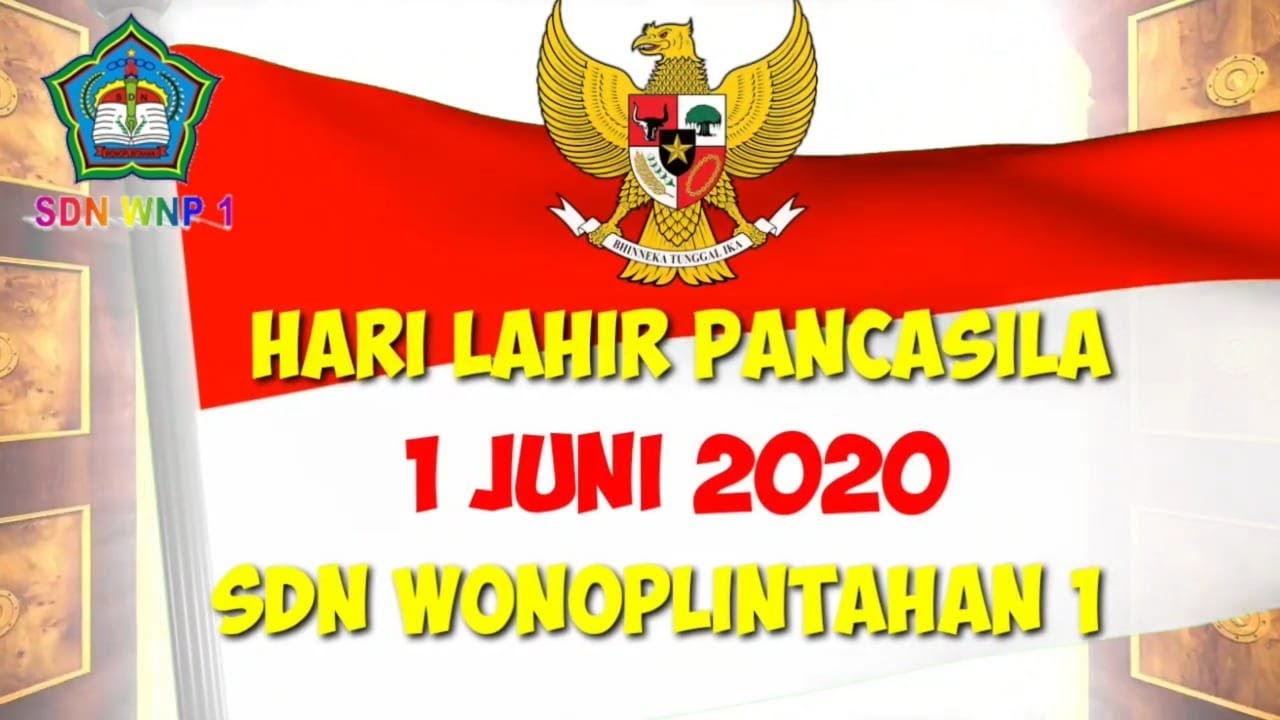 Hari Lahir Pancasila 2020 SDN WONOPLINTAHAN 1 - YouTube