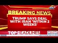 Trump Predicts ‘Total Victory’ Over Iran Within 2 Weeks As Israel And Tehran Halt Escalation