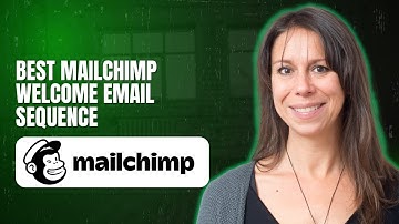 Best Mailchimp welcome email sequence