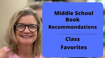 My Middle School Book Recommendations | Class Favorites