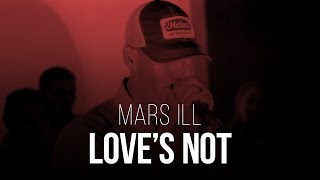 Watch Mars Ill Loves Not video
