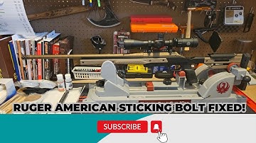 Ruger American Sticking Bolt Fixed!